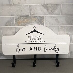 Our Home has endless Love & Laundry Sign 14x9in Decorative Hanging Plaque/hooks